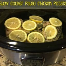 Slow Cooker Paleo Chicken Piccata