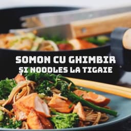 Somon La Tigaie Cu Ghimbir Noodles Si Legume [Video]