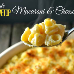 The Ultimate Stovetop Macaroni and Cheese