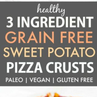 3 Ingredient Grain Free Sweet Potato Pizza Crusts (Paleo, Vegan, Gluten Fre