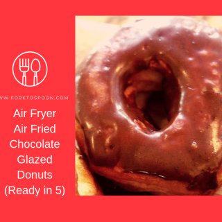 Air Fryer, Air Fried, Homemade Chocolate Glazed Donuts (Ready in 5 Minutes)