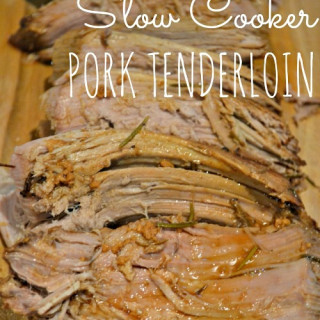 Amazing Slow Cooker Pork Tenderloin