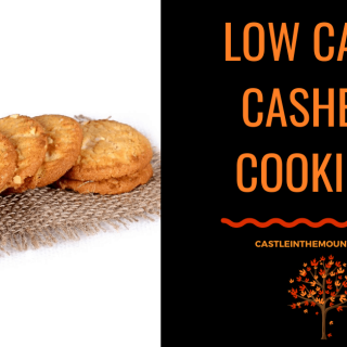 Buttery Low Carb Cashew Cookies-Amazing Taste &amp; 2 Net Carbs