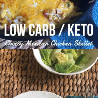 Cheesy Mexican Chicken Skillet {low carb/keto}