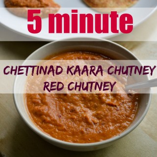 Chettinad Kaara Chutney - Spicy Red Chutney