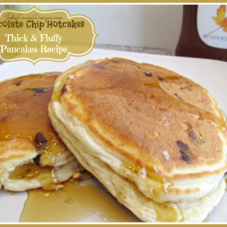 Chocolate Chip Hotcakes Recipe, Best Thick and Fluffy Pancakes