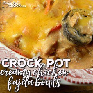 Crock Pot Creamy Chicken Fajita Bowls