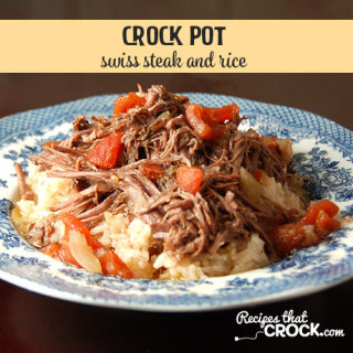 Crock Pot Swiss Steak and Rice