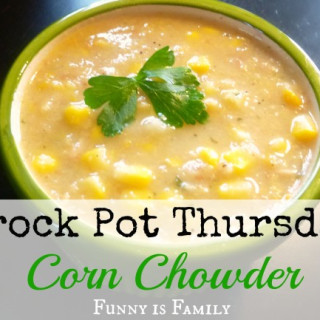 Crock Pot Thursday: Corn Chowder
