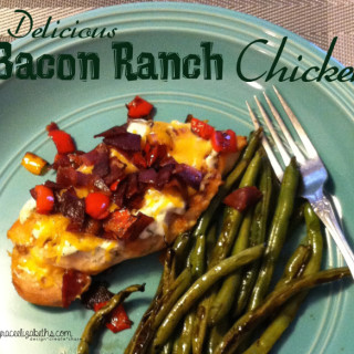 Delicious Bacon Ranch Chicken