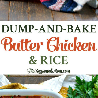 Dump-and-Bake Butter Chicken and Rice