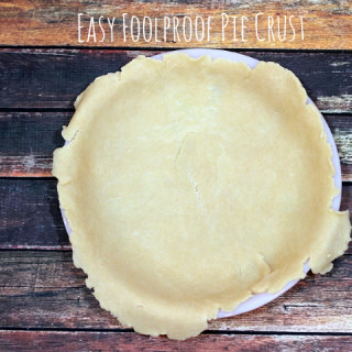 Easy Foolproof Pie Crust