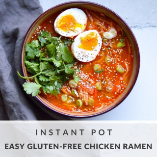 Instant Pot Easy Gluten-Free Chicken Ramen