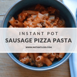Instant Pot Sausage Pizza Pasta