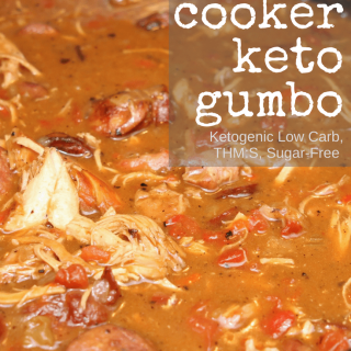 Keto Gumbo (Slow Cooker, THM:S, Low Carb, Paleo, Ketogenic, Whole30)