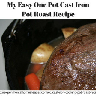 My Easy One Pot Cast Iron Pot Roast Recipe