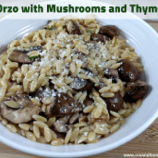 Orzo with Mushrooms and Thyme