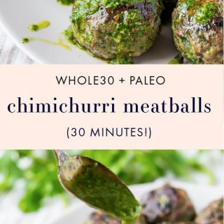 Paleo Chimichurri Whole30 Meatballs!!!