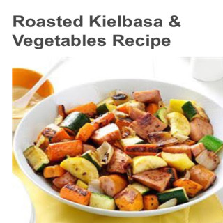 Roasted Kielbasa  and  Vegetables Recipe