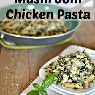 Spinach Mushroom Chicken Pasta