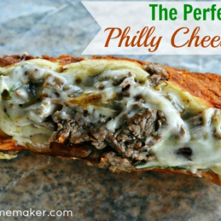 The Perfect Philly Cheesesteak