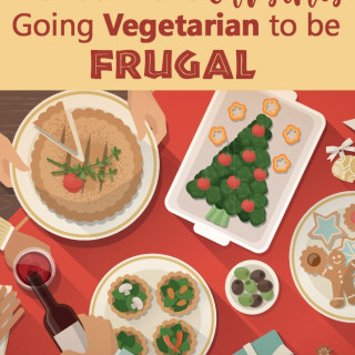 The Poor Mans Christmas – Going Vegetarian To Be Frugal