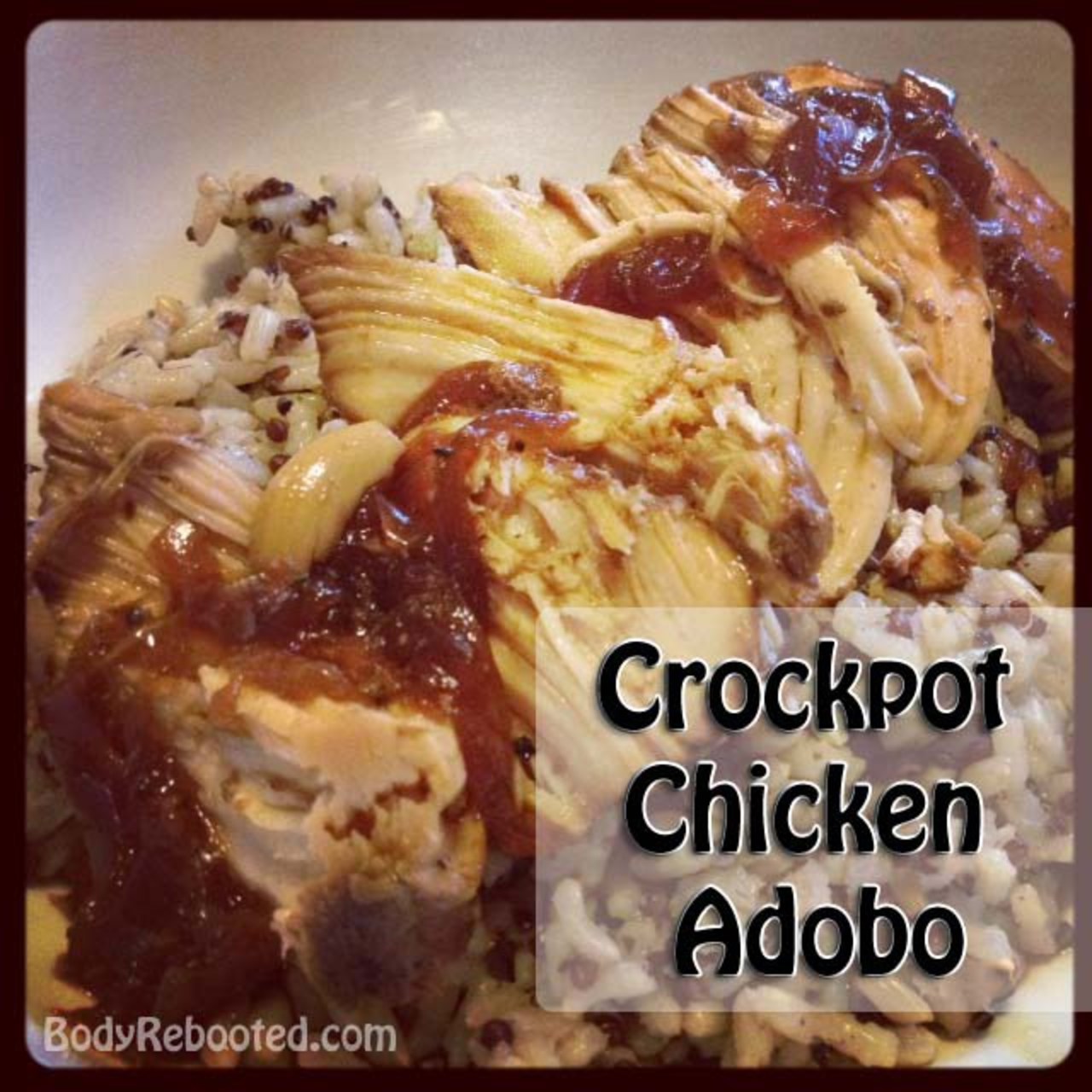 Crockpot Chicken Adobo