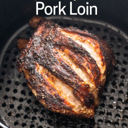 Air Fryer Pork Loin Recipe or Air Fried Tenderloin
