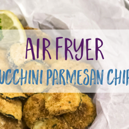 Air Fryer Zucchini Parmesan Chips!