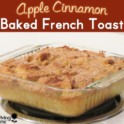 Apple Cinnamon Baked French Toast