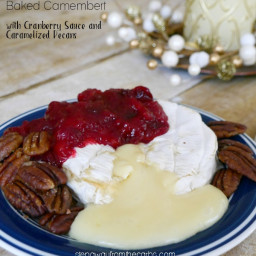 Baked Camembert with Cranberry Sauce and Caramelized Pecans