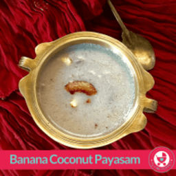 Banana Coconut Payasam Recipe