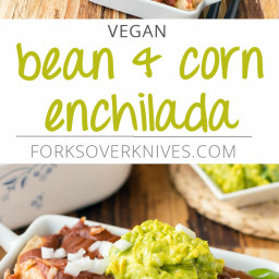 Bean & Corn Enchiladas