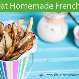 Best Low Fat Homemade French Fries
