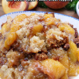 Best Peach Cobbler Recipe with Brown Sugar Pecan Crust