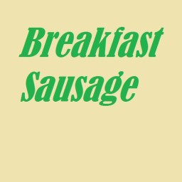 Breakfast Sausage