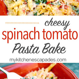 Cheesy Spinach Tomato Pasta Bake
