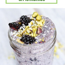 Chia Pudding with Blackberries, Coconut and Pistachios