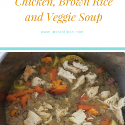 Chicken, Brown Rice, and Veggie Soup