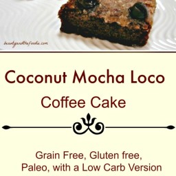 Coconut Mocha Loco Coffee Cake