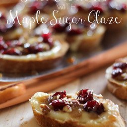 Cranberry Pecan Brie Crostinis with Maple Sugar Glaze