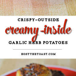 Crispy-Outside Creamy-Inside Garlic Herb Potatoes