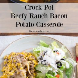 Crock Pot Beefy Ranch Potato Casserole