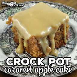 Crock Pot Caramel Apple Cake