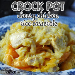 Crock Pot Cheesy Chicken Rice Casserole