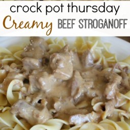 Crock Pot Creamy Beef Stroganoff