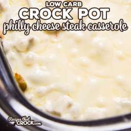 Crock Pot Philly Cheese Steak Casserole