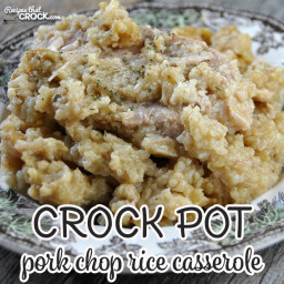 Crock Pot Pork Chop Rice Casserole