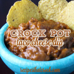 Crock Pot Taco Cheese Dip