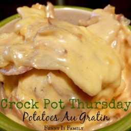 Crock Pot Thursday: Potatoes Au Gratin